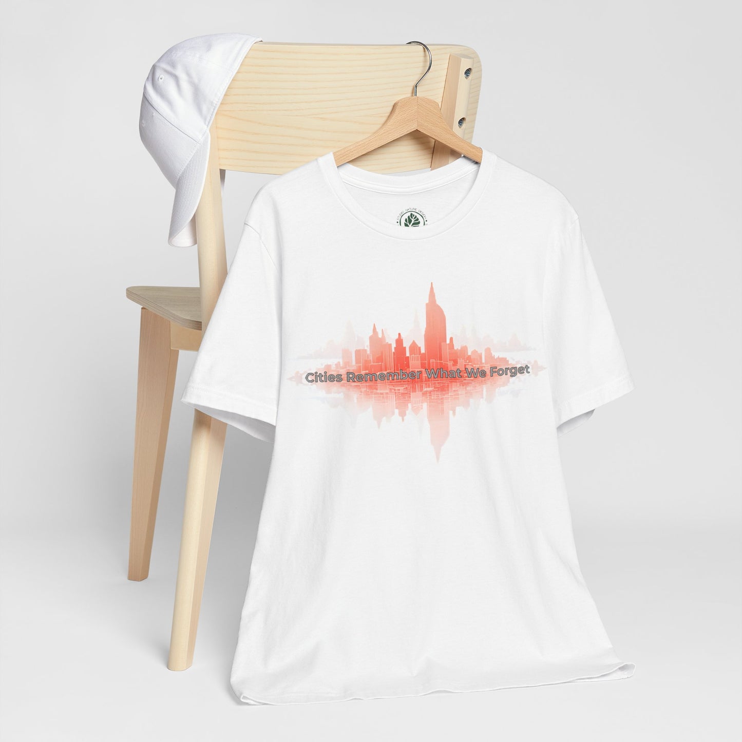 Cities Remember What We Forget Tee