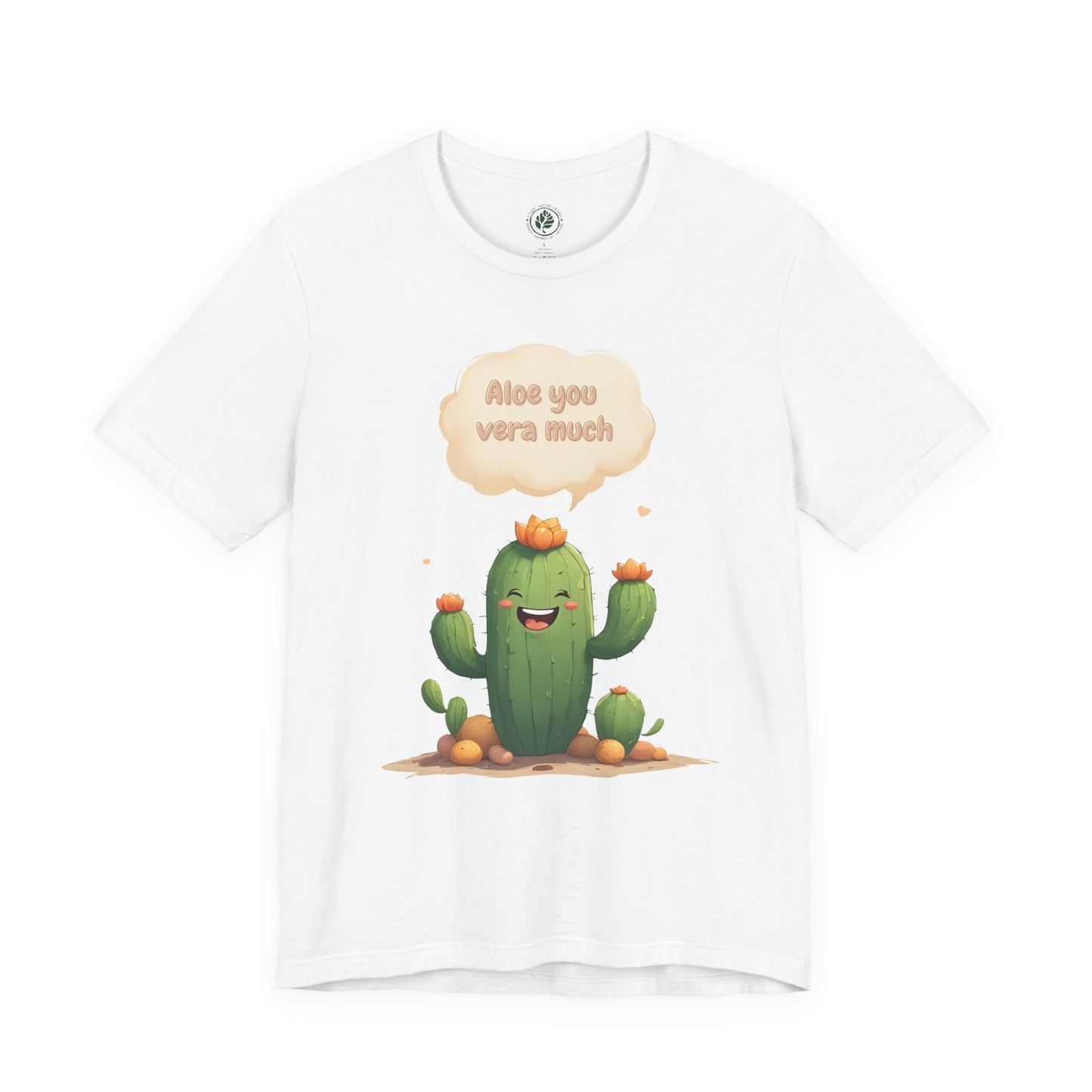Aloe You Vera Much T-Shirt
